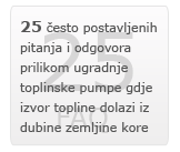 25 često postavljenih pitanja i odgovora prilikom ugradnje toplinske pumpe gdje izvor topline dolazi iz dubine zemljine kore